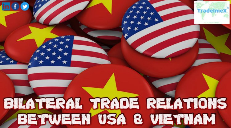 Its Time to Take The Bilateral Trade Relations Between US and Vietnam to Next Level