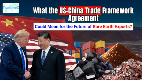 What the US–China Trade Framework Agreement Could Mean for the Future of Rare Earth Exports?