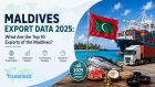 Maldives Export Data 2025: What Are the Top 10 Exports of the Maldives?