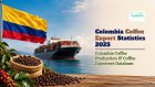 Colombia Coffee Export Statistics 2025: Colombia Coffee Production & Coffee Exporters Database
